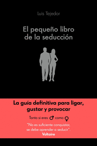 EL PEQUE�O LIBRO DE LA SEDUCCI�N