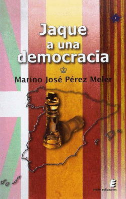 JAQUE A UNA DEMOCRACIA
