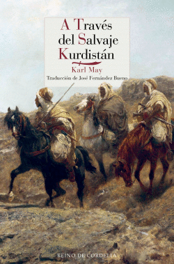 A TRAV�S DEL SALVAJE KURDISTAN