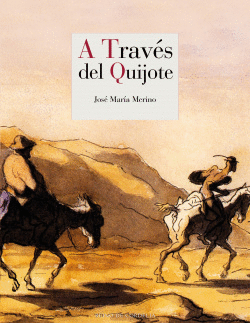 A TRAVS DEL QUIJOTE