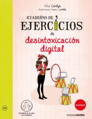 CUADERNO DE EJERCICIOS DE DESINTOXICACI�N DIGITAL