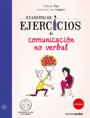 CUADERNO DE EJERCICIOS DE COMUNICACI�N NO VERBAL
