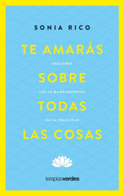 TE AMAR�S SOBRE TODAS LAS COSAS