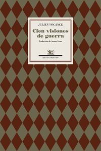 CIEN VISIONES DE GUERRA