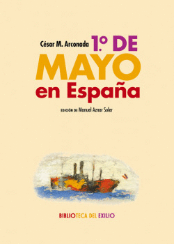 1� DE MAYO EN ESPA�A