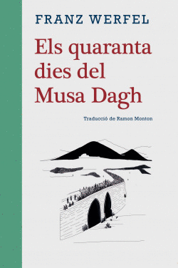 ELS QUARANTA DIES DEL MUSA DAGH