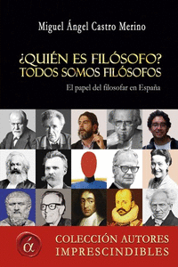 �QUI�N ES FIL�SOFO? TODOS SOMOS FIL�SOFOS