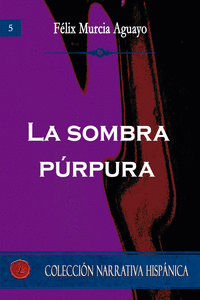 LA SOMBRA P�RPURA