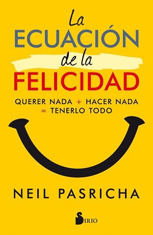 LA ECUACI�N DE LA FELICIDAD