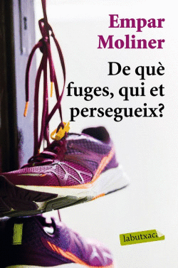 DE QU FUGES, QUI ET PERSEGUEIX?