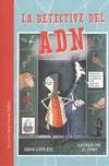 LA DETECTIVE DEL ADN