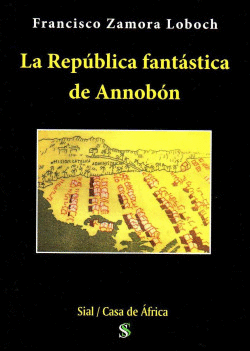 LA REPUBLICA FANT�STICA DE ANNOBON