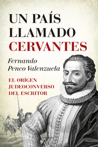 UN PA�S LLAMADO CERVANTES