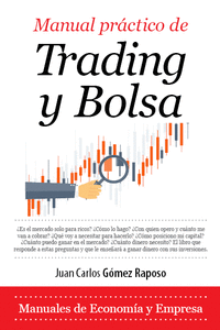 MANUAL PR�CTICO DE TRADING Y BOLSA
