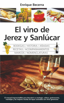 EL VINO DE JER�Z Y SANLUCAR