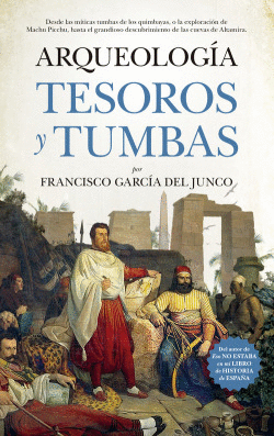 ARQUEOLOG�A TESOROS Y TUMBAS