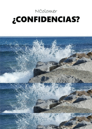 �CONFIDENCIAS?