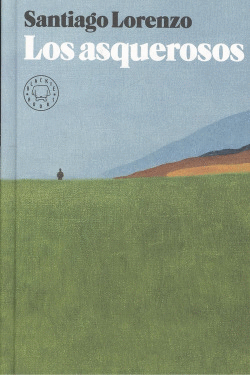 LOS ASQUEROSOS