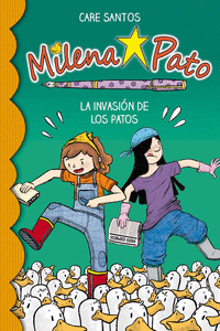 MILENA PATO 4. LA INVASI�N DE LOS PATOS