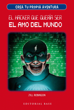 HACKER QUE QUER�A SER EL AMO DEL MUNDO