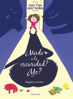 �MIEDO A LA OSCURIDAD? �YO?