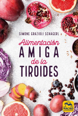 ALIMENTACI�N AMIGA DE LA TIROIDES