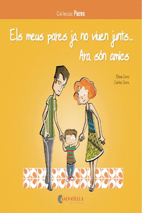 ELS MEUS PARES JA NO VIUEN JUNTS.ARA S�N AMICS