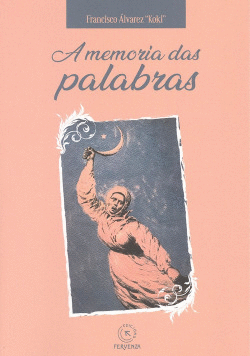 A MEMORIA DAS PALABRAS
