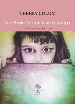 LA SE�ORITA KEATON Y OTRAS BESTIAS