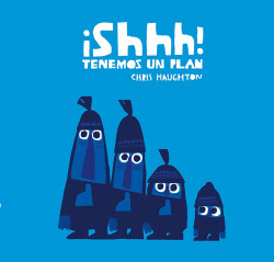 �SHHH! TENEMOS UN PLAN (CART�N)