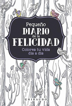 PEQUE�O DIARIO DE LA FELICIDAD