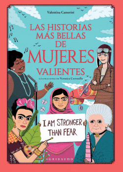 LAS HISTORIAS M�S BELLAS SOBRE MUJERES VALIENTES