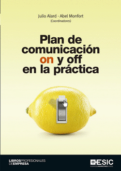 PLAN DE COMUNICACI�N ON Y OFF EN LA PRACTICA