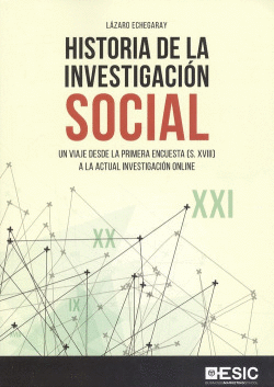 HISTORIA DE LA INVESTIGACI�N SOCIAL