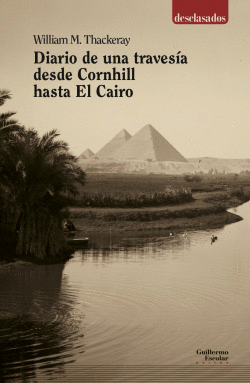 DIARIO DE UNA TRAVES�A DESDE CORNHILL HASTA EL CAIRO