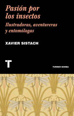 PASI�N POR LOS INSECTOS