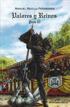 VALORES Y REINOS. PARTE III