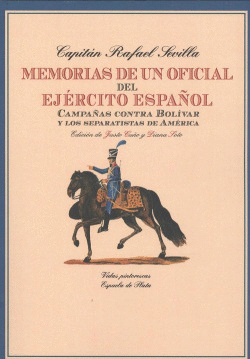 MEMORIAS DE UN OFICIAL DEL EJERCITO ESPA�OL