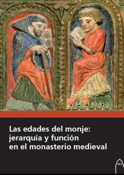 LAS EDADES DEL MONJE