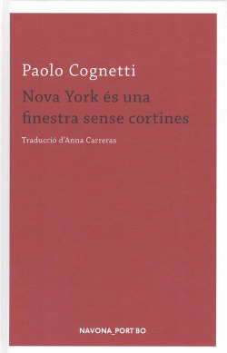 NOVA YORK ES UNA FINESTRA SENSE CORTINES