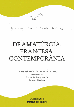 DRAMAT�RGIA FRANCESA CONTEMPOR�NIA