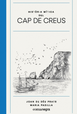 HISTRIA MTICA DEL CAP DE CREUS