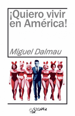 �QUIERO VIVIR EN AM�RICA!