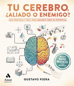 TU CEREBRO �ALIADO O AMIGO?