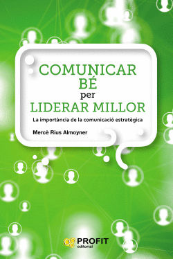 COMUNICAR B� PER LIDERAR MILLOR