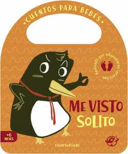 CUENTOS PARA BEB�S - ME VISTO SOLITO