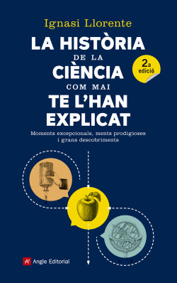HISTORIA DE LA CIENCIA COM MAI TE L�HAN EXPLICAT