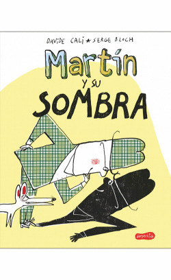 MARTN Y SU SOMBRA