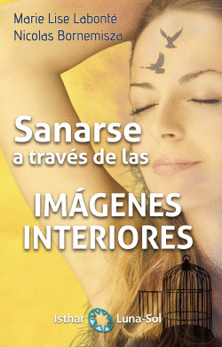 SANARSE A TRAVS DE LAS IMAGENES INTERIORES