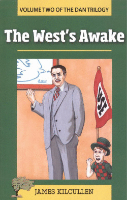 THE WEST�S AWAKE